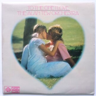 Alan Tew To The One I Love LP Pye NSPL41044 EX/EX 1975