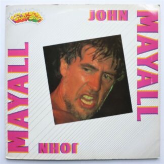 John Mayall John Mayall LP Super Star SU1033 EX/VG 1980s Italian pressing, sleeve has 1cm closed tear to rear gatefold