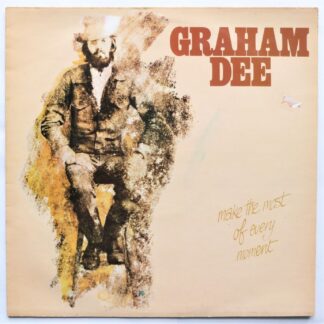 Graham Dee Make The Most Of Every Moment LP Pye NSPL18519 EX/EX 1977 sleeve has minor sticker mark on front