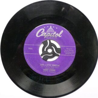 Benny Strong Save A Little Sunbeam 7" Capitol F802 VG 1960s US pressing