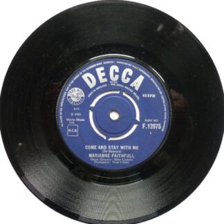 Marianne Faithfull Come And Stay With Me 7" Decca F12075 VG 1965