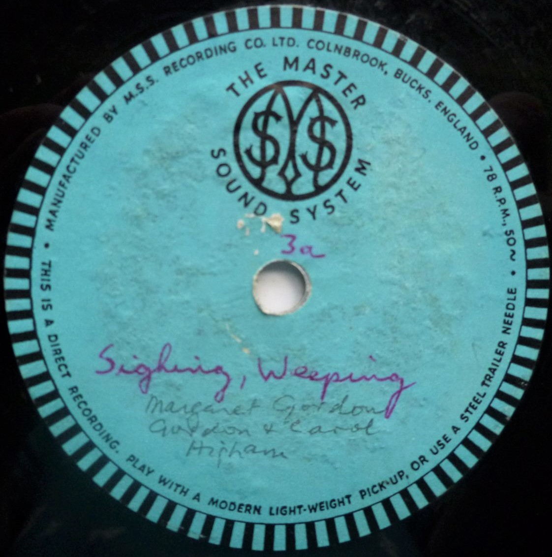 Margaret Gordon Sighing Weeping 12"78" The Master Sound System VG 1950s 12" 78rpm acetate, with Gordon & Carol Hipham - Image 2
