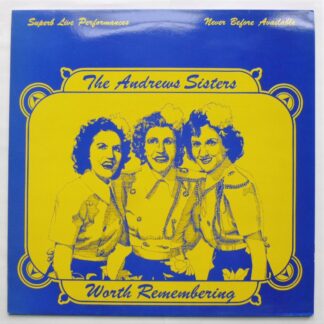 Andrews Sisters Worth Remembering LP Magic AWE4 EX/EX 1980