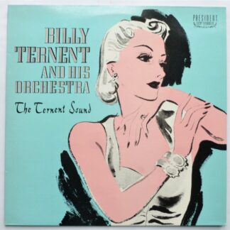 Billy Ternent The Ternent Sound LP President PLE518 EX/EX 1986