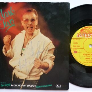 Mark Too Holiday Rockin 7" Latest 7EARLY001 EX/VG 1988 picture sleeve is signed on front