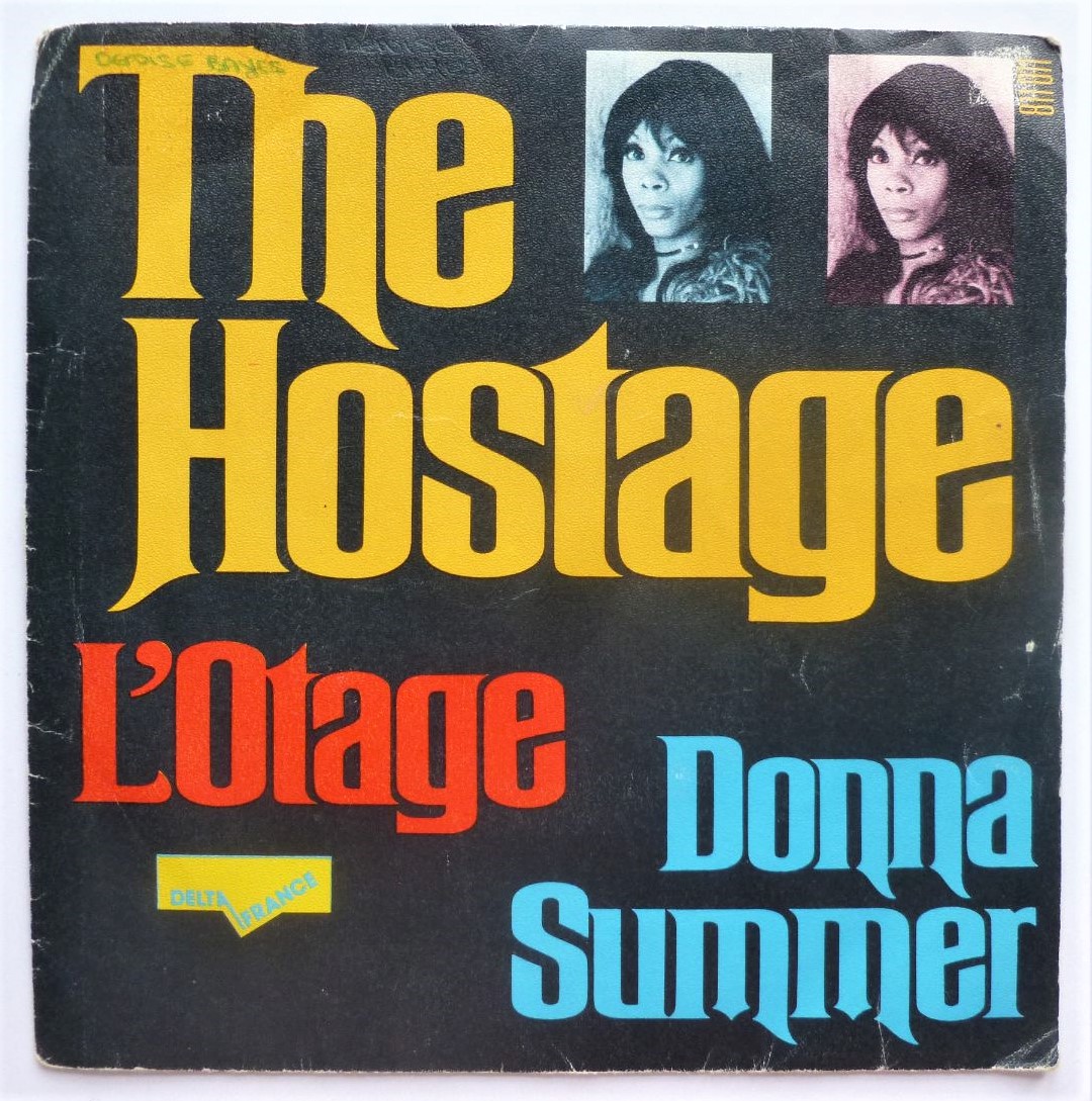 Donna Summer The Hostage 7" Delta France 811011 VG/VG 1974 French pressing in picture sleeve, there is writing on label and on picture sleeve - Image 2