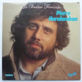 Pierre Haralambon La Chanson Francoise LP Barclay BA242 EX/VG 1979 French pressing with inner