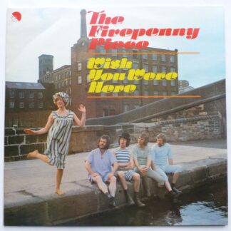 Fivepenny Piece Wish You Were Here LP EMI EMC3077 EX/VG 1975