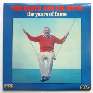 Ted Heath The Years Of Fame 2LP Decca DPA3077-8 EX/EX 1979 double LP