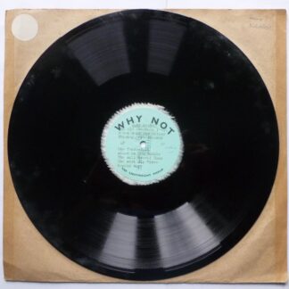 Tony Kraber Tony Kraber LP Why Not EX 1950s 12" LP acetate