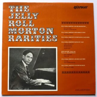 Jelly Roll Morton Jelly Roll Morton Rareties LP Rhapsody RHA6021 EX/EX 1970s