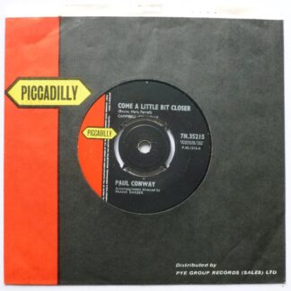 Paul Conway Come A Little Bit Closer 7" Piccadilly 7N35215 VG 1964