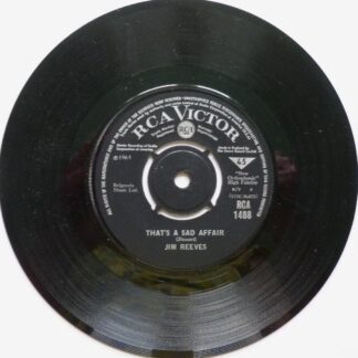 Jim Reeves That's A Sad Affair 7" RCA Victor RCA1488 VG 1965