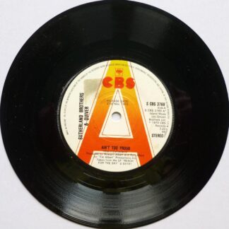 Sutherland Brothers Ain't Too Proud 7" CBS SCBS3769 EX 1975 there is sticker shadow on side one label