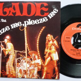 Slade Skweeze Me Pleeze Me 7" Polydor 2058377 EX/VG 1973 German pressing in picture sleeve