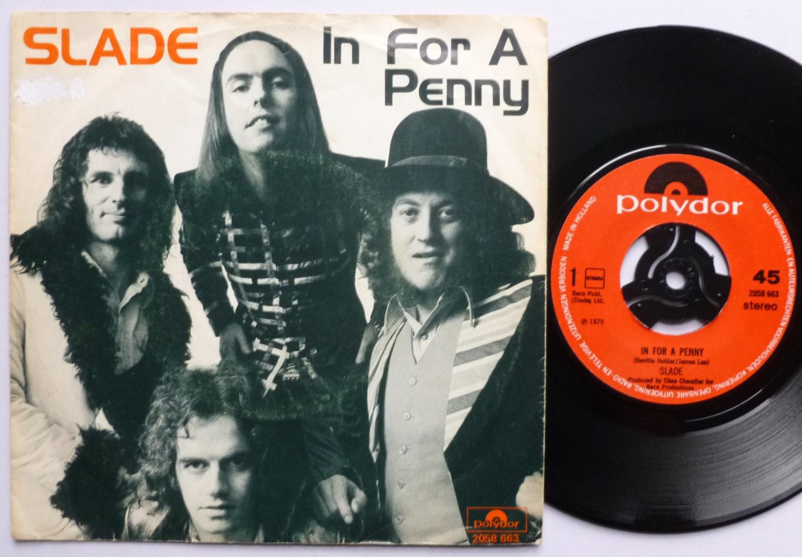 Slade In For A Penny 7" Polydor 2058663 EX/VG 1975 made in Holland, there are dealer stamps on rear of picture sleeve