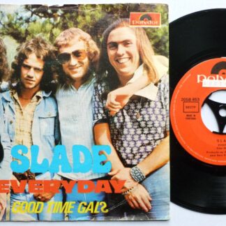 Slade Everyday 7" Polydor 2058453 EX/VG 1974 made in Portugal, sleeve has 3cm seam split on bottom edge and there is writing on rear