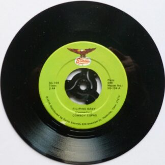 Cowboy Copas Filipino Baby 7" Starday SG104 EX 1975 US pressing