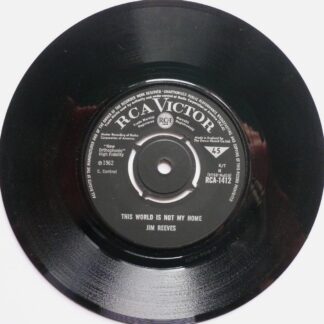 Jim Reeves This World Is Not My Home 7" RCA Victor RCA1412 EX 1962