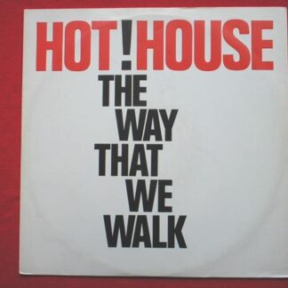 Hot House Way That We Walk 12" Deconstruction CHEZT2 EX/EX 1987 12 inch