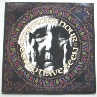 Violet Hour Could Have Been Album Version 12" Epic 6574746 EX/EX 1991 12 inch