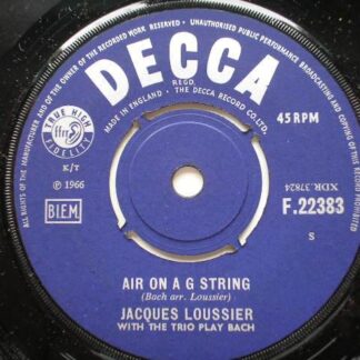 Jacques Loussier Air On A Gee String 7" Decca F22383 EX 1966 unboxed Decca