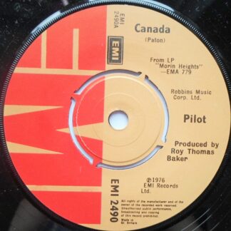 Pilot Canada 7" EMI EMI 2490 VG 1976