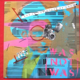 Was Not Was Spy In The House Of Love Jeffrey B Young And Dangerous Mix 12" Fontana WAS212 EX/EX 1987 12 inch