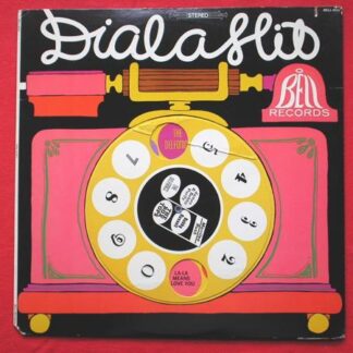 Dial A Hit LP Bell BELLS6030 EX/EX 1970s US pressing, with Box Tops, Masqueraders & Merrilee Rush