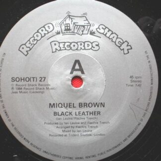 Miquel Brown Black Leather 12" Record Shack SOHOT27 EX 1984 12 inch
