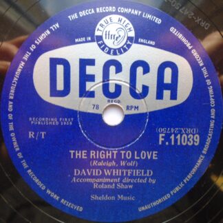 David Whitfield Right To Love 78 Decca F11039 EX 1958