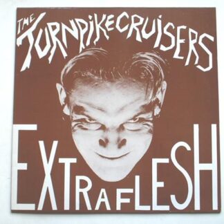 Turnpike Cruisers Extra Flesh 12" Jettisoundz JZ6 EX/EX 1986 12 inch