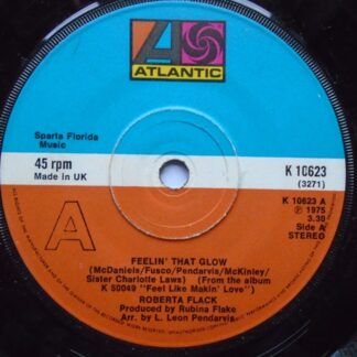 Roberta Flack Feelin That Glow 7" Atlantic K10623 EX 1975