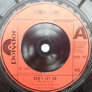 Mungo Jerry Don't Let Go 7" Polydor 2058759 EX 1976