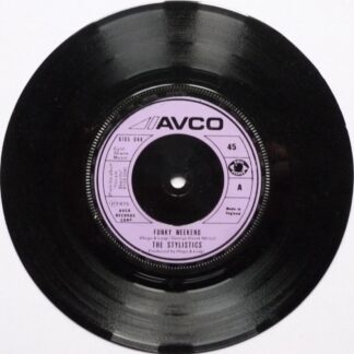 Stylistics Funky Weekend 7" Avco 6105044 EX 1975