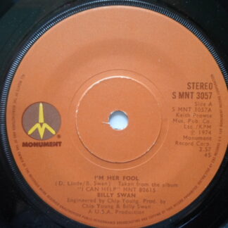Billy Swan I'm Her Fool 7" Monument SMNT3057 EX 1974
