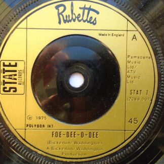 Rubettes Foe-dee-o-dee 7" State STAT7 EX 1975