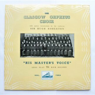 Glasgow Orpheus Choir Glasgow Orpheus Choir Vol 2 10"LP HMV DLP1020 EX/EX 1950s 10 inch LP