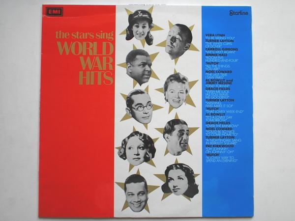 Stars Sing World War Hits LP Starline SRS5173 EX /EX 1970s with Vera Lynn, Carroll Gibbons & Binnie Hale
