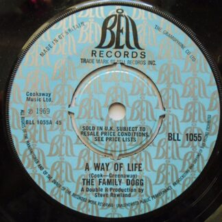 Family Dogg A Way Of Life 7" Bell BLL1055 EX 1969