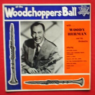 Woody Herman At The Woodchoppers Ball LP Ember EMB3320 EX/EX 1962