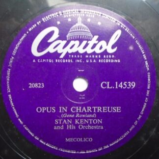 Stan Kenton Opus In Chartreuse 78 Capitol CL14539 EX 1956 Stan Kenton sleeve