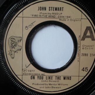 John Stewart On You Like The Wind 7" RSO 2090 274 EX 1977 Record has machine cut centre.