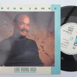 Oscar James Love Riding High 7" 10 TEN166 EX /EX 1986 picture sleeve