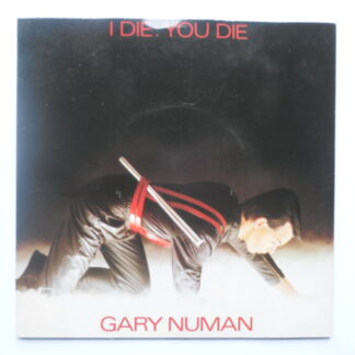 Gary Numan I Die You Die 7" Beggars Banquet BEG46 EX/EX 1980 picture sleeve