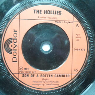 Hollies Son Of A Rotten Gambler 7" Polydor 2058476 EX 1974