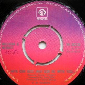 Millican & Nesbitt Vaya Con Dios 7" Pye 7N45310 EX 1973