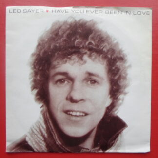 Leo Sayer Have You Ever Been In Love 7" Chrysalis CHS2596 EX/EX 1982 picture sleeve