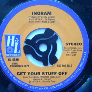 Ingram Get Your Stuff Off 7" H & L HL4689 EX 1977 US pressing, promo
