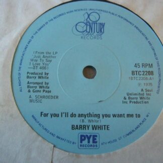 Barry White For You I'll Do Anything You Want Me To 7" 20th Century BTC2208 EX 1975